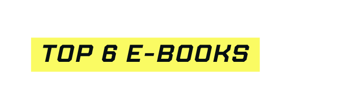 TOP 6 E BOOKS